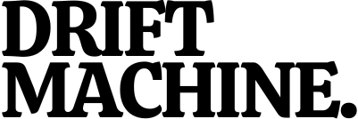 Drift Machine
